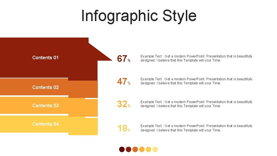 Infographic Style Contents 01 Contents 02 Contents 03 Contents 04 67% Example Text :