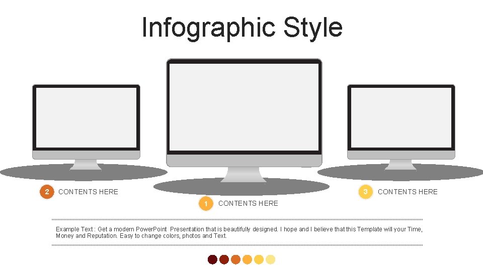 Infographic Style 2 CONTENTS HERE 3 1 CONTENTS HERE Example Text : Get a