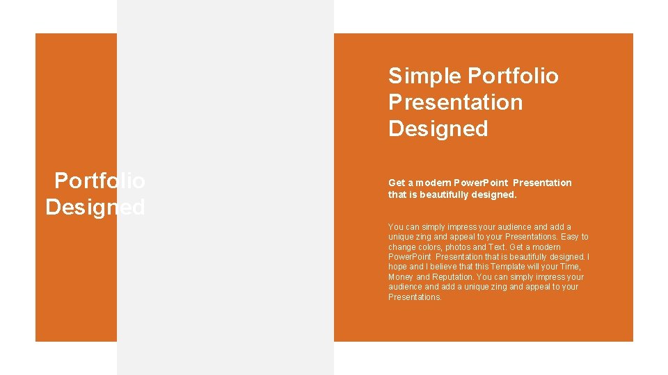Simple Portfolio Presentation Designed Portfolio Designed Get a modern Power. Point Presentation that is