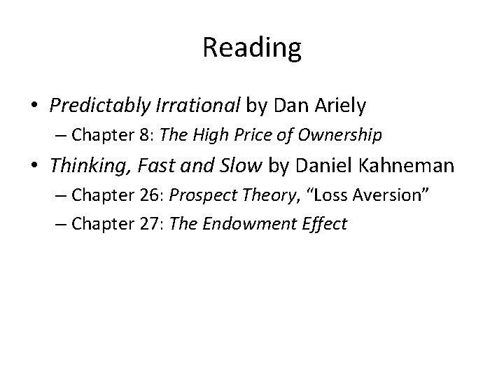 Reading • Predictably Irrational by Dan Ariely – Chapter 8: The High Price of