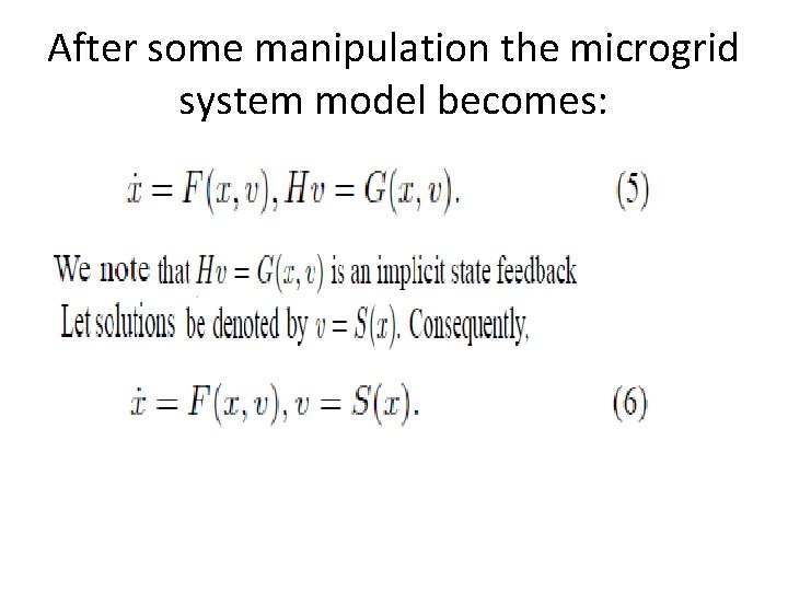 After some manipulation the microgrid system model becomes: 