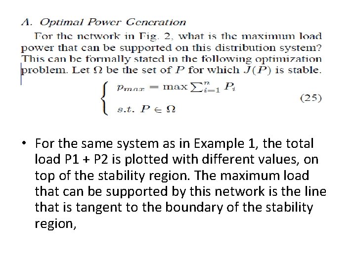  • For the same system as in Example 1, the total load P