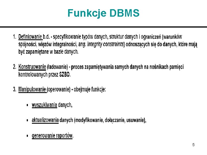 Funkcje DBMS 5 