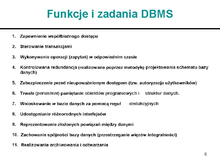 Funkcje i zadania DBMS 6 