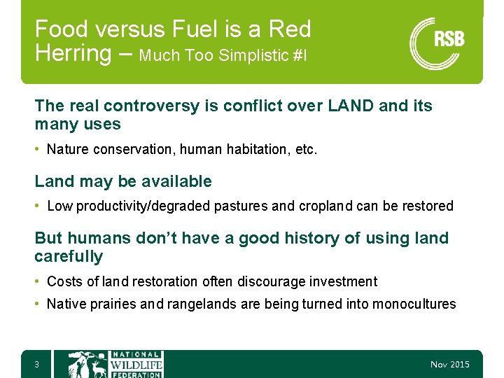 Food versus Fuel is a Red Herring – Much Too Simplistic #I The real