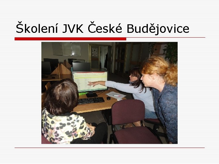 Školení JVK České Budějovice 