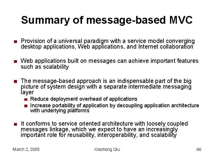 Summary of message-based MVC Provision of a universal paradigm with a service model converging