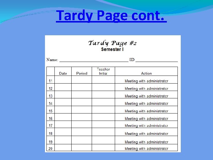 Tardy Page cont. 