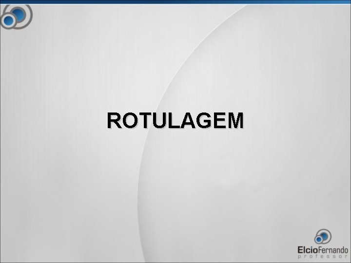 ROTULAGEM 