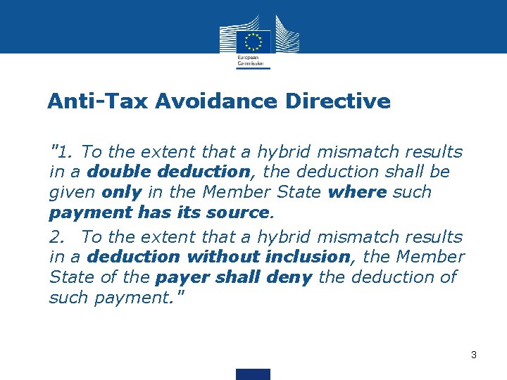ATAD 2 Hybrid mismatch arrangements EBIT ROUNDTABLE MEETING