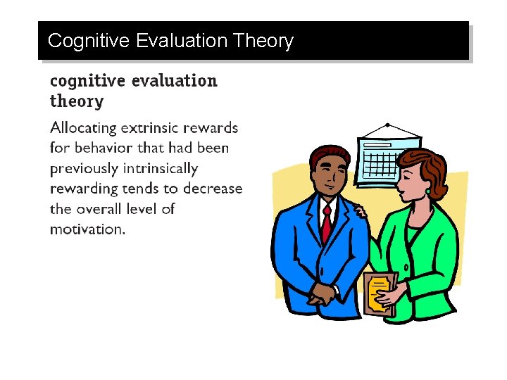 Cognitive Evaluation Theory 