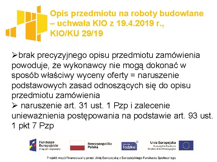 Opis przedmiotu na roboty budowlane – uchwała KIO z 19. 4. 2019 r. ,