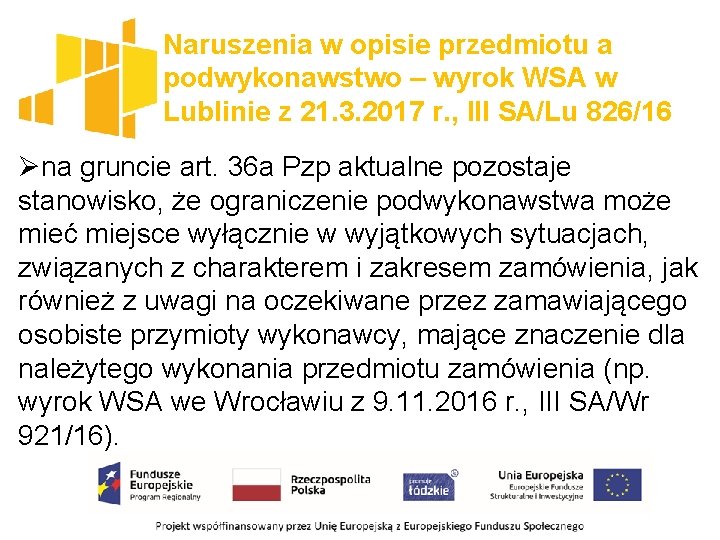 Naruszenia w opisie przedmiotu a podwykonawstwo – wyrok WSA w Lublinie z 21. 3.