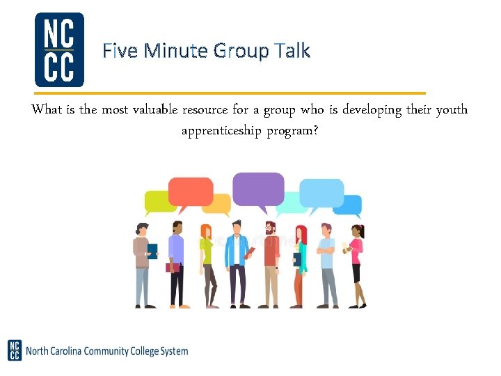 Five Minute Group Talk What is the most valuable resource for a group who