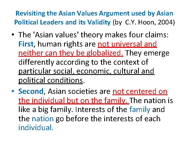 Revisiting the Asian Values Argument used by Asian Political Leaders and its Validity (by