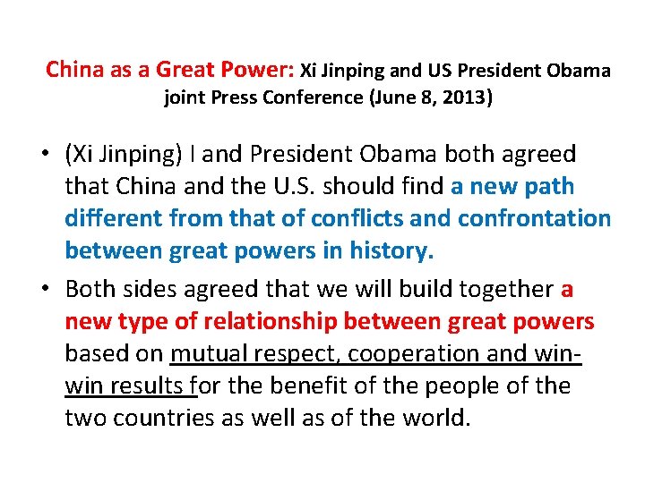 China as a Great Power: Xi Jinping and US President Obama joint Press Conference