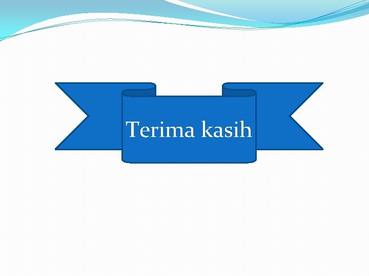 Terima kasih 