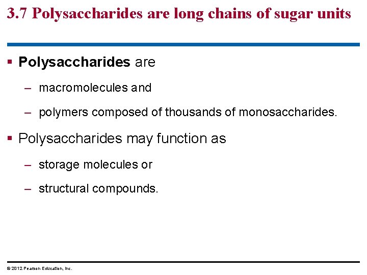 3. 7 Polysaccharides are long chains of sugar units § Polysaccharides are – macromolecules 3. 7 Polysaccharides are long chains of sugar units § Polysaccharides are – macromolecules