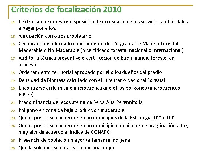 Criterios de focalización 2010 14. 15. 16. 17. 18. 19. 20. 21. 22. 23.
