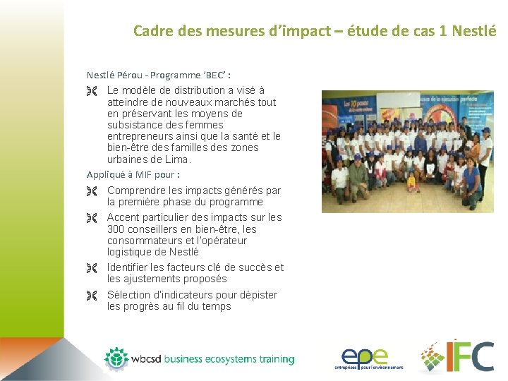 Cadre des mesures d’impact – étude de cas 1 Nestlé Pérou - Programme ‘BEC’