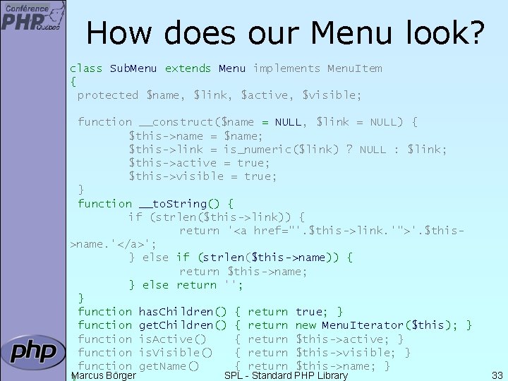 How does our Menu look? class Sub. Menu extends Menu implements Menu. Item {