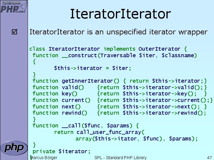 Iterator þ Iterator is an unspecified iterator wrapper class Iterator implements Outer. Iterator {
