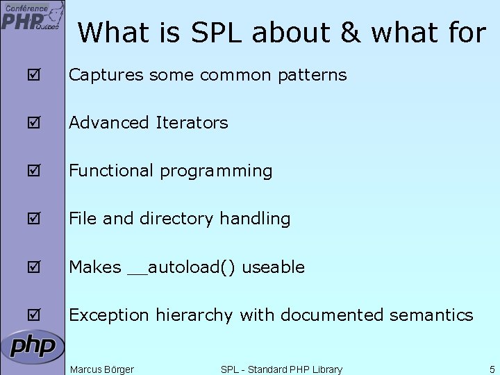 What is SPL about & what for þ Captures some common patterns þ Advanced