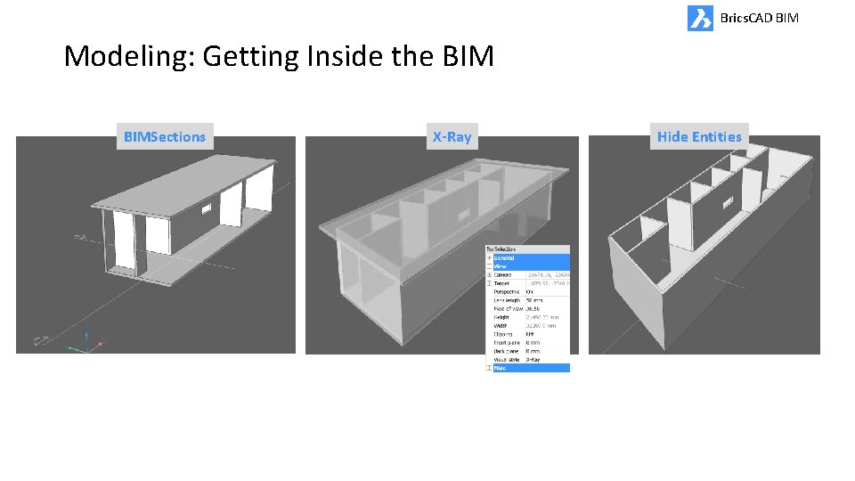 Brics. CAD BIM Modeling: Getting Inside the BIMSections X-Ray Hide Entities 
