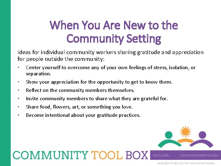 When You Are New to the Community Setting Ideas for individual community workers sharing