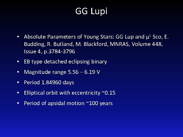 GG Lupi • Absolute Parameters of Young Stars: GG Lup and μ 1 Sco,