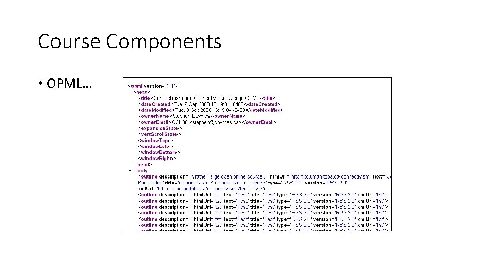 Course Components • OPML… 