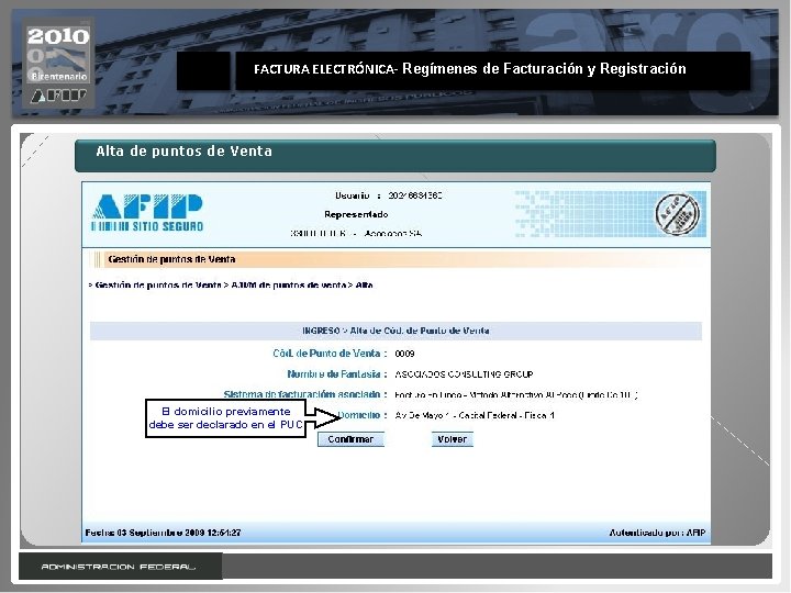 FACTURA ELECTRÓNICA- Regímenes de Facturación y Registración Alta de puntos de Venta El domicilio