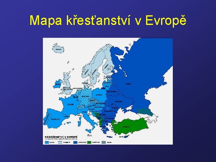 Mapa křesťanství v Evropě 