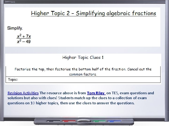 Revision Activities The resource above is from Tom Riley on TES, exam questions and