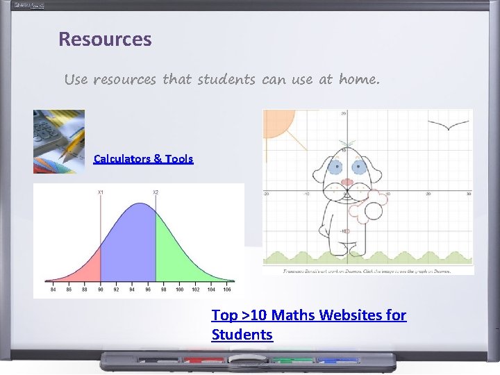 Resources Use resources that students can use at home. Calculators & Tools Top >10