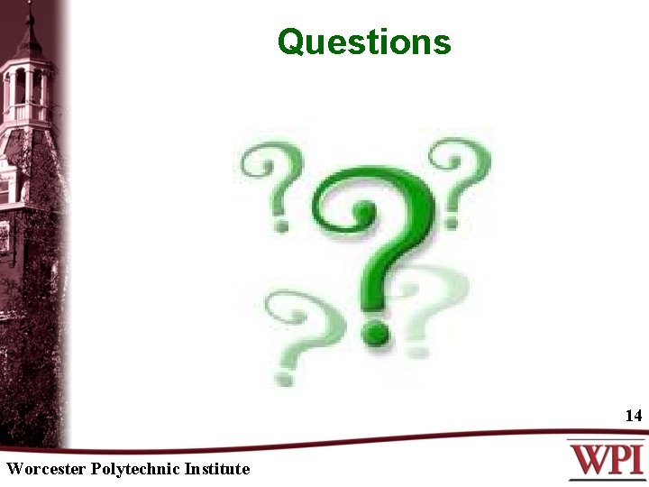 Questions 14 Worcester Polytechnic Institute 