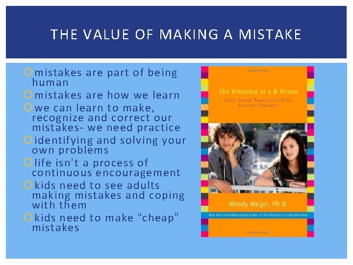 THE VALUE OF MAKING A MISTAKE mistakes are part of being human mistakes are
