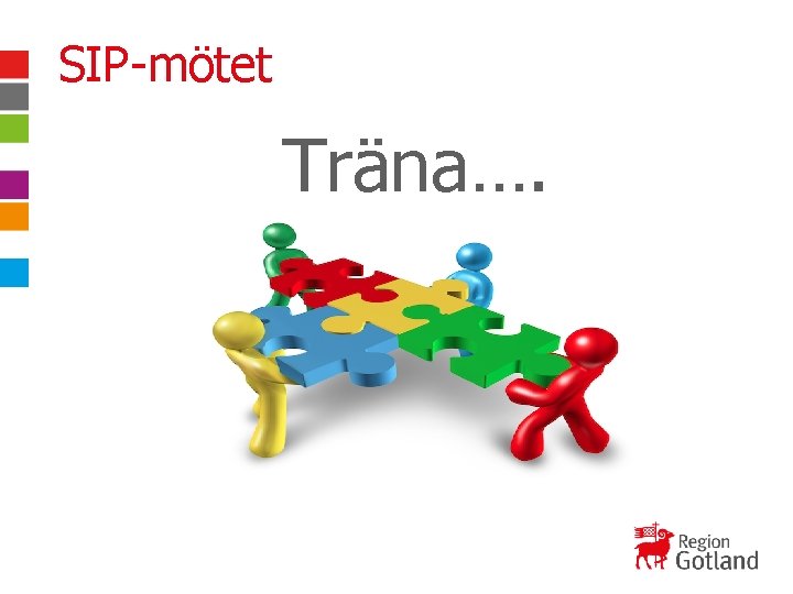 SIP-mötet Träna…. 