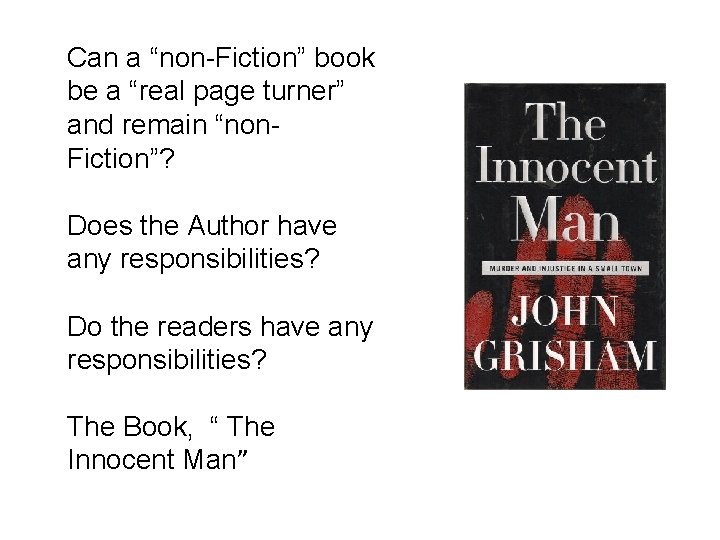 Can a “non-Fiction” book be a “real page turner” and remain “non. Fiction”? Does