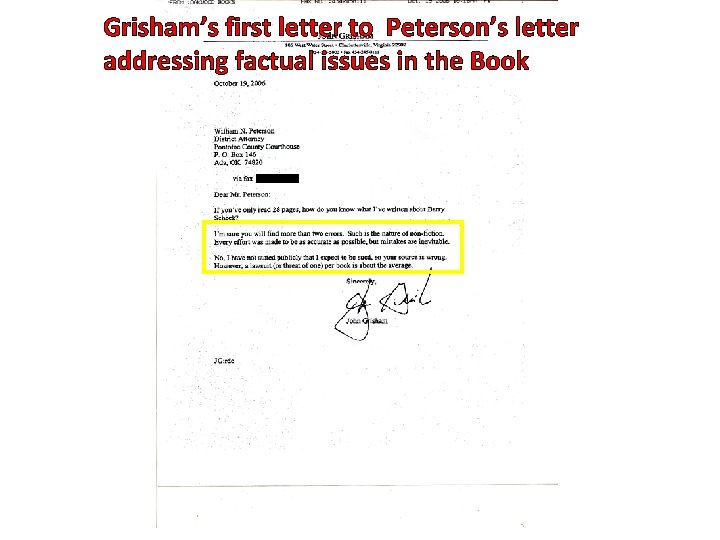 Grisham’s first letter to Peterson’s letter addressing factual issues in the Book 