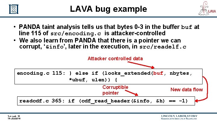 LAVA bug example • PANDA taint analysis tells us that bytes 0 -3 in