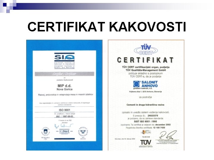 CERTIFIKAT KAKOVOSTI 