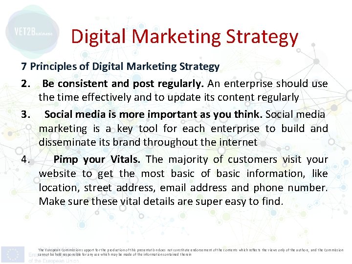 Digital Marketing Strategy 7 Principles of Digital Marketing Strategy 2. Be consistent and post