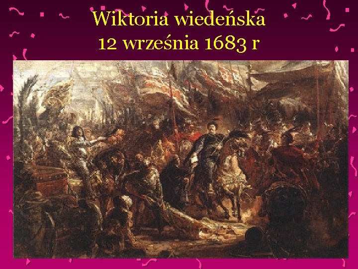 Wiktoria wiedeńska 12 września 1683 r 