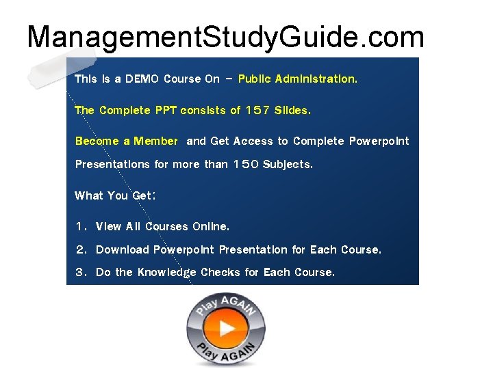 Management. Study. Guide. com This is a DEMO Course On – Public Administration. The