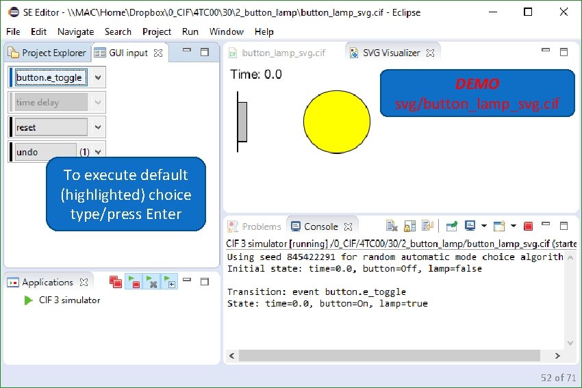 DEMO svg/button_lamp_svg. cif To execute default (highlighted) choice type/press Enter 52 of 71 