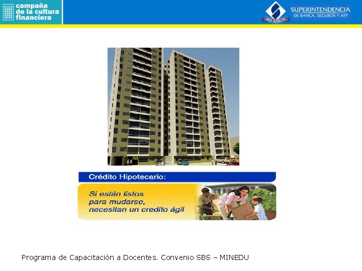 Programa de Capacitación a Docentes. Convenio SBS – MINEDU 