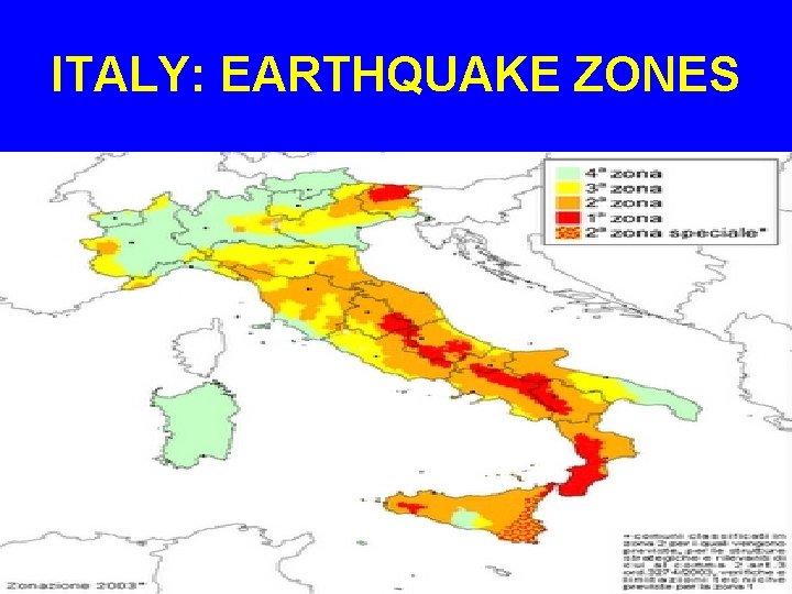 ITALY: EARTHQUAKE ZONES 