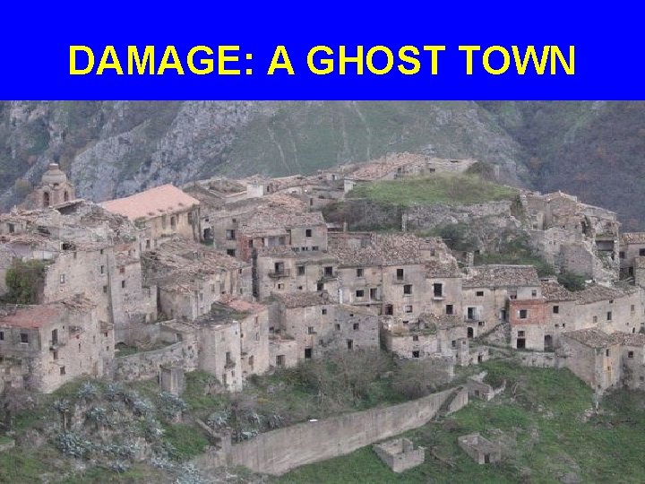 DAMAGE: A GHOST TOWN 