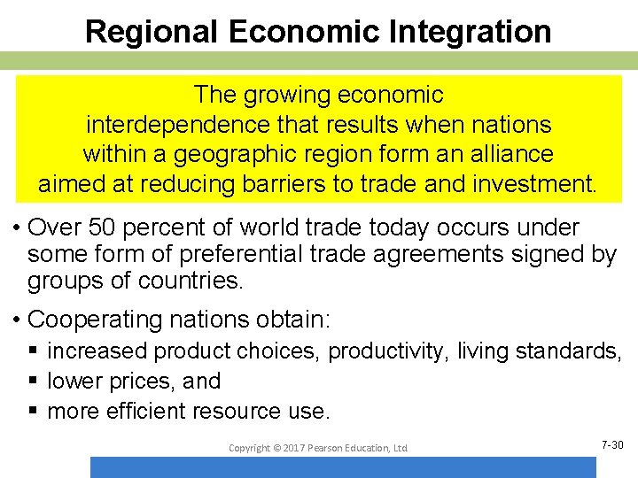 Regional Economic Integration The growing economic interdependence that results when nations within a geographic